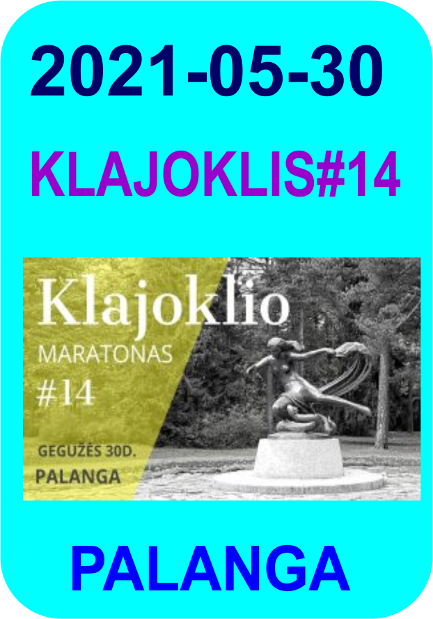 Klajoklio maratonas #14: Palanga